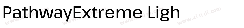 PathwayExtreme Ligh字体转换 PathwayExtreme Ligh字体转换